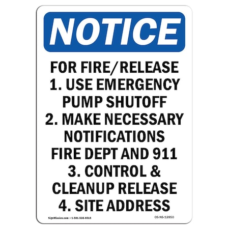 Signmission OSHA Notice Sign, For Fire Release 1. Use Emergency, 14in X 10in Decal, 10" W, 14" L, Portrait OS-NS-D-1014-V-12850